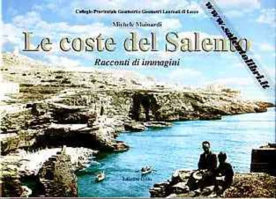 Immagine di Le coste del Salento – racconti di immagini